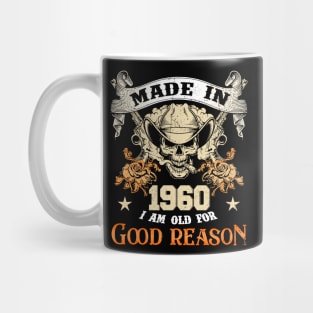 Skull Made In 1960 I Am Old For Good Reason Mug